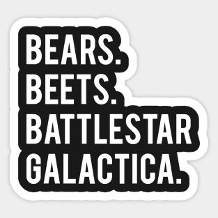 Bears Beets Battlestar Galactica Sticker